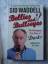 Sid Waddell: Bellies and Bullseyes: The 