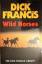 Dick Francis: Wild Horses