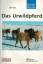 Das Urwildpferd (Equus przewalskii) 4. überarb. und ergänzte Auflage (Neue Brehm-Bücherei, Band 249) - Volf, Jiri