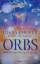 Cooper, Diana; Crosswell, Kathy: Orbs - 