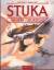 Helmut Mahlke: Stuka. Angriff: Sturzflug