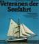 Heine, William C.: Veteranen der Seefahr