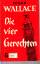 Edgar Wallace: Die vier Gerechten