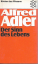 Alfred Adler: Der Sinn des Lebens