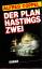 Alfred Coppel: Der Plan Hastings Zwei