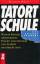 Walter Weiss: Tatort Schule