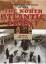 The North Atlantic Front - The Northern Isles at War - Miller, James