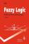 Hans-Heinrich Bothe: Fuzzy logic : Einfü