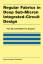 gebrauchtes Buch – Mo, Fan and Robert K – Regular Fabrics in Deep Sub-Micron Integrated-Circuit Design. – Bild 1