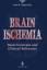 Caplan, Louis R.: Brain Ischemia: Basic 