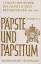 Christoph Weber: Päpste und Papsttum. Bd