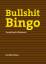 Albert Heiser: Bullshit Bingo: Storytell