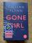 Gillian Flynn: Gone Girl - Das perfekte 