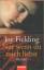 Joy Fielding: Nur wenn du mich liebst