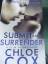 CHLOE FOX: SUBMIT AND SURRENDER