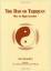 The Dao of Taijiquan: Way to Rejuvenatio