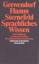 Sprachliches Wissen - Eine Einführung in moderne Theorien der grammatischen Beschreibung (Sprachtheorie, Semantik, Syntax, Morphologie, Pragmatik, Phonetik, Phonologie) - Grewendorf, Günther; Hamm, Fritz; Sternefeld, Wolfgang;