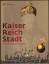 Heinemann, Katharina (Hrsg): Kaiser - Re