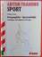 Wolfram Peters: Abitur-Training Sport - 