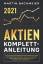 Martin Bachmeier: Aktien Komplett-Anleit