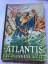 Thomas Trent: Atlantis versunkene Welt