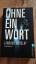 Linwood Barclay: Ohne ein Wort