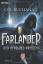 Col Buchanan: Farlander : Der Pfad des K