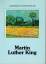 Gottfried Berron: Martin Luther King - A