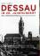 Ulbrich, Bernd G: Dessau im 20. Jahrhund