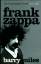 Barry Miles: Frank Zappa