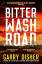 Garry Disher: Bitter Wash Road