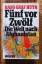 Huyn, Hans Graf: Fünf vor zwölf - Die We