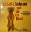 Ich heiße Feldmann und bin ein Hund. Ein Kinderbuch. - Heyden, Freda und Michael Holzach