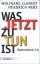 Wolfgang Clement & Friedrich Merz: Was j