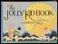 Nesbit, Wilbur D.: The Jolly Kid Book.
