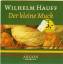 Wilhelm Hauff: Der kleine Muck