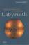 Labyrinth : Wege der Erkenntnis und der Liebe; mit S/W Abbildungen - Candolini, Gernot