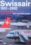 Schroeder, Urs von: Swissair 1931-2002