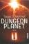 Meißner, Tobias O.: Dungeon Planet