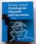 Psychologische Diagnostik und Intervention (3. korrigierte, aktualisierte und überarbeitete Auflage) - Amelang, Manfred; Zielinski, Werner