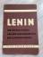 W.I. Lenin / Lenin: Der Opportunismus un