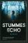 Maya Banks: Stummes Echo