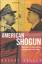 Robert Harvey: American Shogun: MacArthu