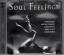 Soul / Rhythm And Blues: Soul Feelings