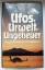 Helmut Höfling: Ufos, Urwelt, Ungeheuer