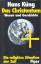 Hans Küng: Das Christentum - Wesen und G