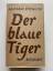 Alfred Döblin: Der blaue Tiger