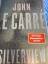 Le Carre: Silverview