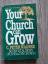 C. Peter Wagner: Your Church can Grow