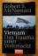 Vietnam  -  Das Trauma einer Weltmacht - McNamara, Robert S.